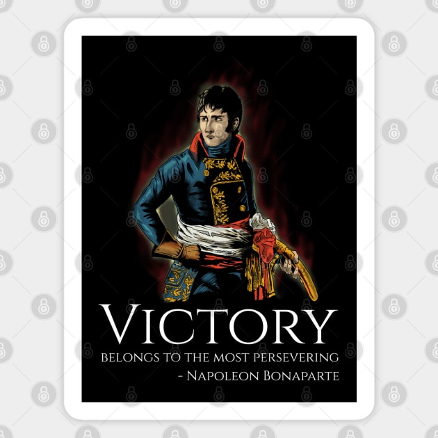 Napoleon Bonaparte Quote On Victory - Motivational History Magnet by Styr Designs